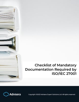 Checklist of mandatory documentation required by ISO 27001