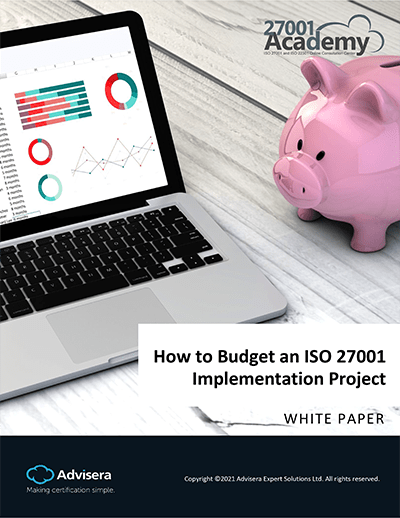 How to Budget an ISO 27001 Implementation Project